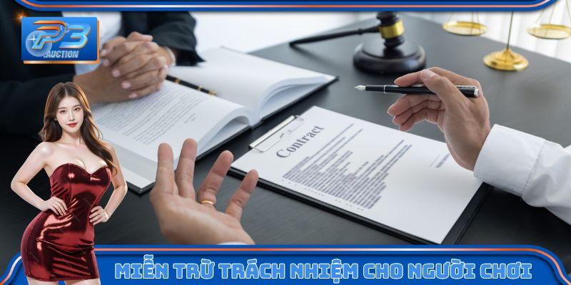 Miễn trừ trách nhiệm cho người chơi 